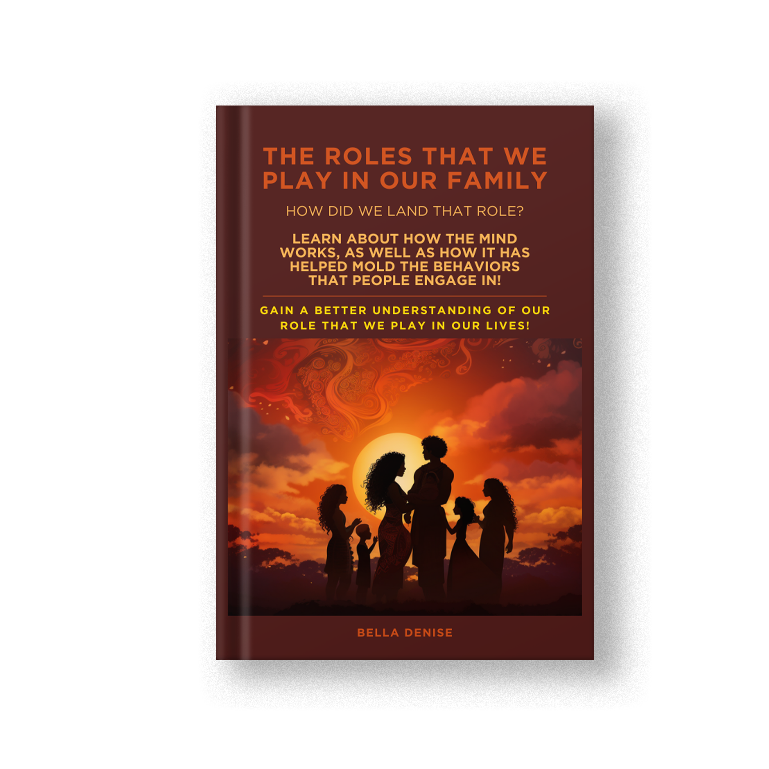 The Roles That We Play in Our Lives (eBook) | Exploring Our Behaviors and Bonds