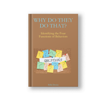 Why Do They Do That? Understanding Behavior with Four Functions (eBook)